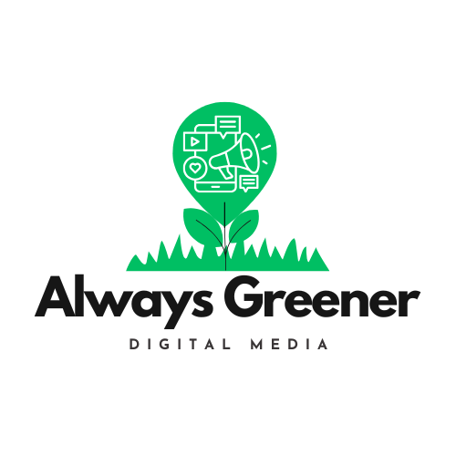 Always Greener Digital Media